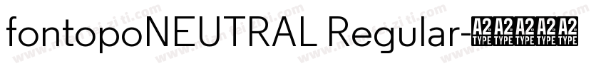 fontopoNEUTRAL Regular字体转换
